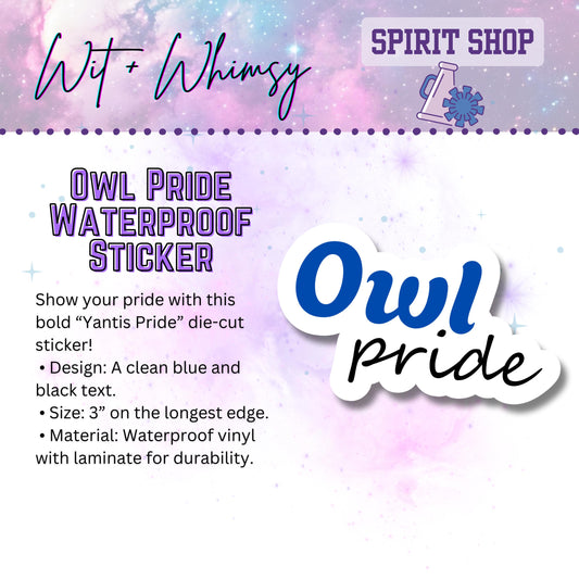 Waterproof Owl Pride 3” Die-Cut Sticker – School Spirit Decal Accessory for Water Bottles, Notebooks, Laptops, and More!
