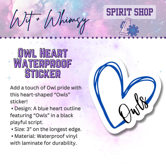 Waterproof Owl Heart 3” Die-Cut Sticker – School Spirit Decal Accessory for Water Bottles, Notebooks, Laptops, and More!