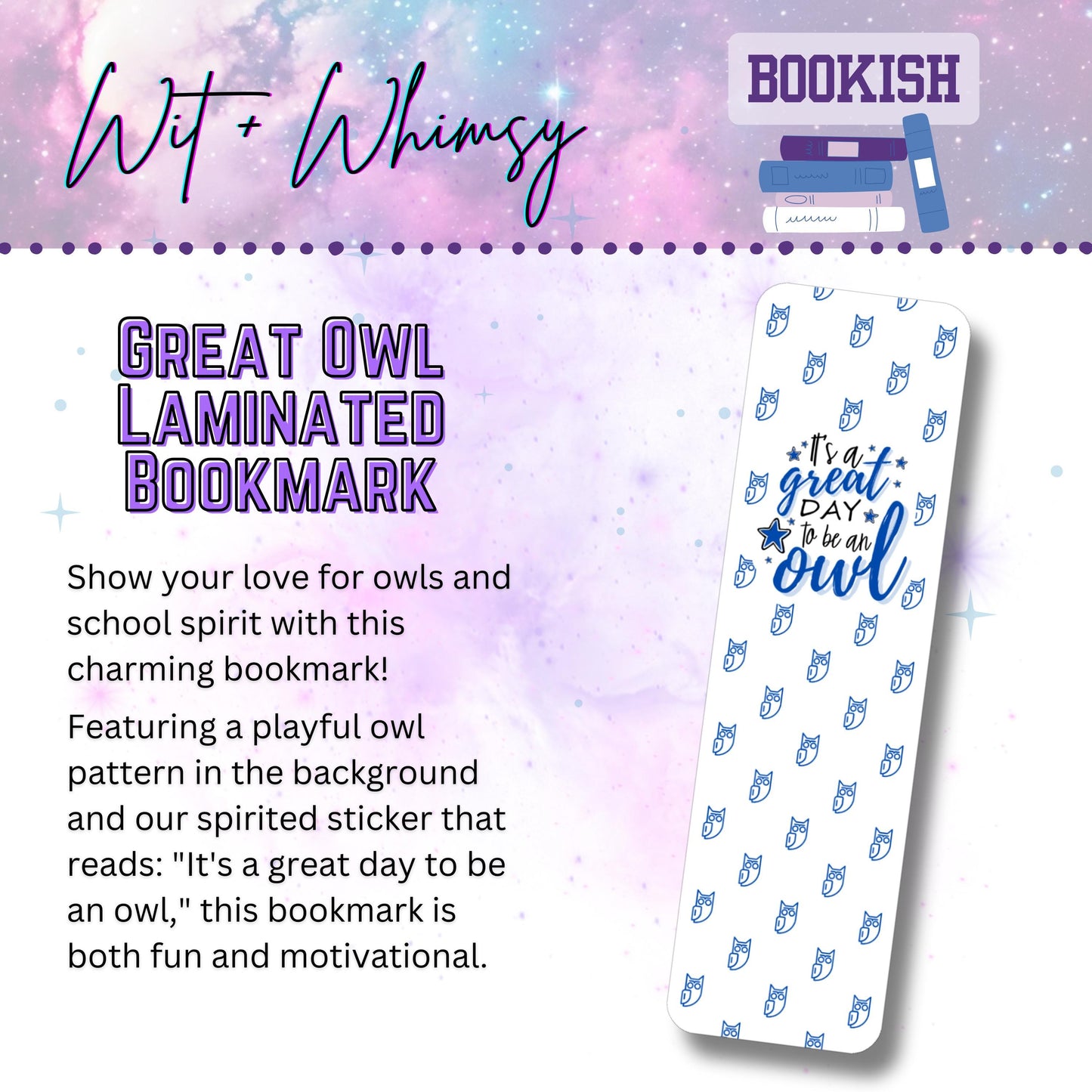 Laminated Owl Bookmark – Bookish Gift with "It's a Great Day to Be an Owl" School Spirit Design