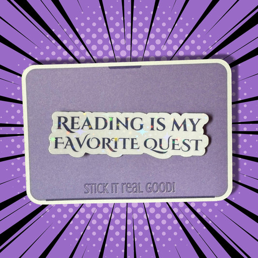 Reading Is My Favorite Quest Sticker – Bookish Vinyl Sticker, Fantasy Reading Sticker for Book Lovers, Waterproof Die Cut Decal